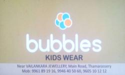 bubbles, TEXTILES,  service in Thamarassery, Kozhikode